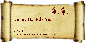 Hanus Harkány névjegykártya